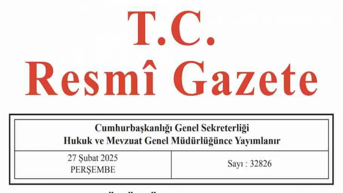 Resmi Gazete'de bugün (27.02.2025)