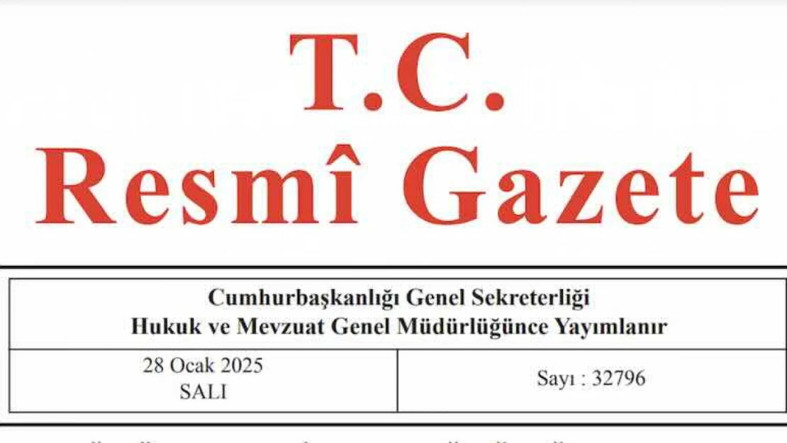 Resmi Gazete'de bugün (28.01.2025)