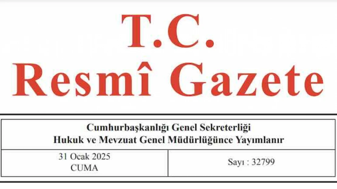 Resmi Gazete'de bugün (31.01.2025)