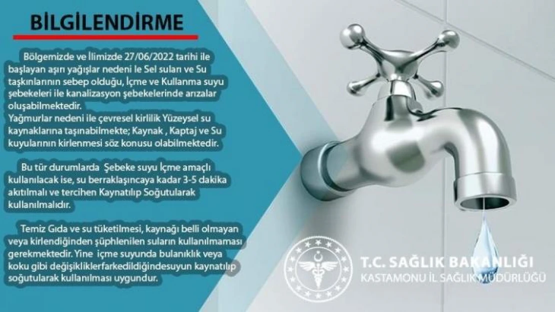 Sel bölgesi Kastamonu'da İl Sağlık Müdürlüğünden içme suları uyarısı