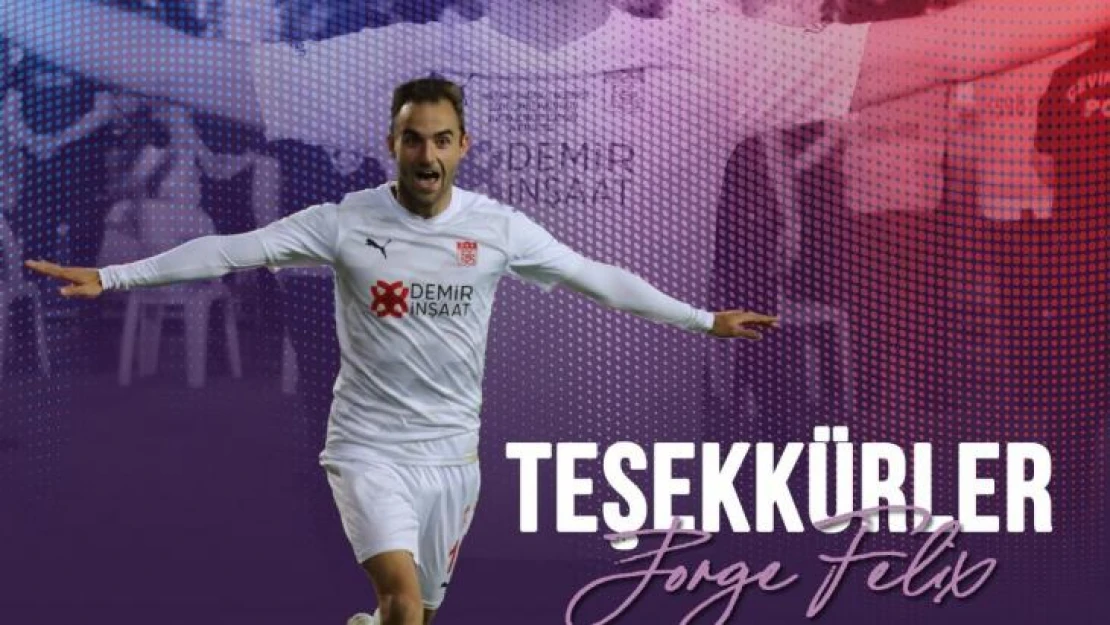 Sivasspor'dan Felix'e teşekkür