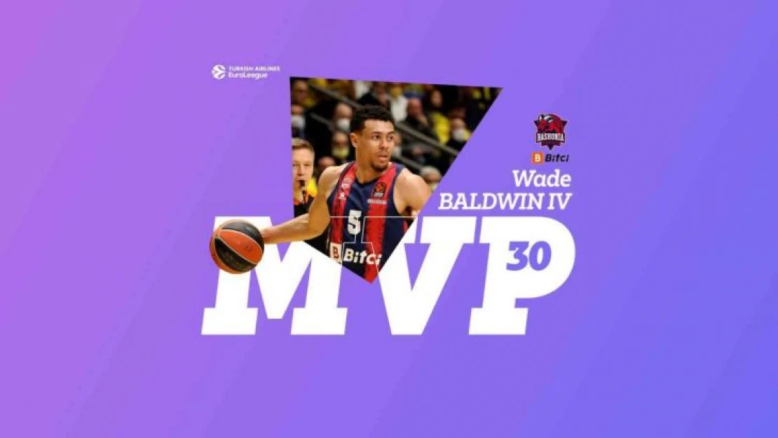 THY Euroleague'de 30. haftanın MVP'si Wade Baldwin