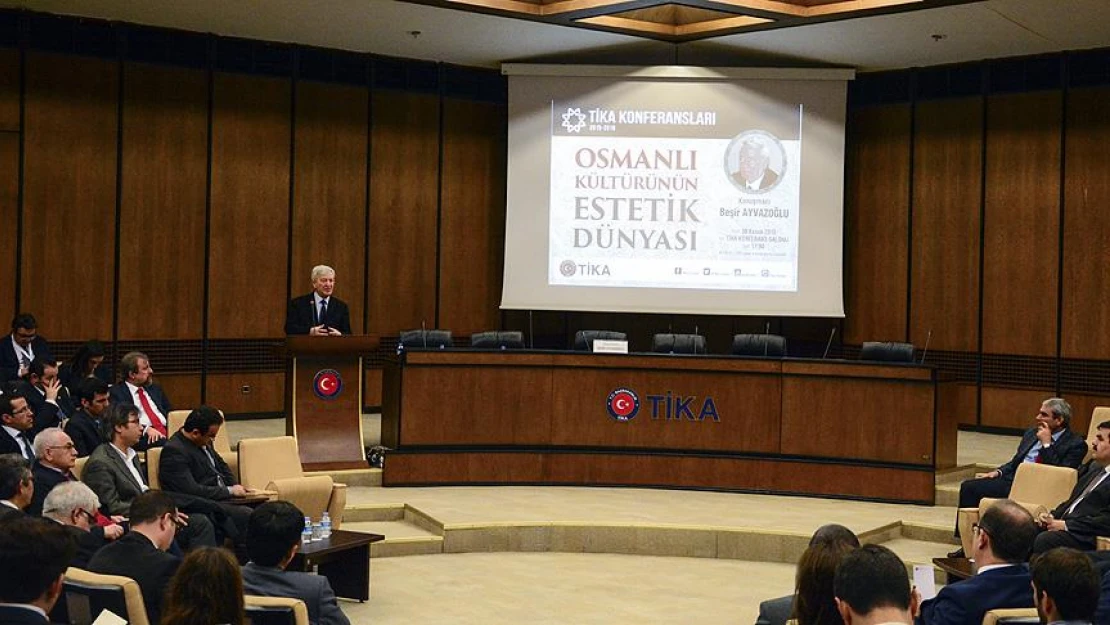 TİKA'dan 'Osmanlı Kültürü'nün Estetik Dünyası' konferansı