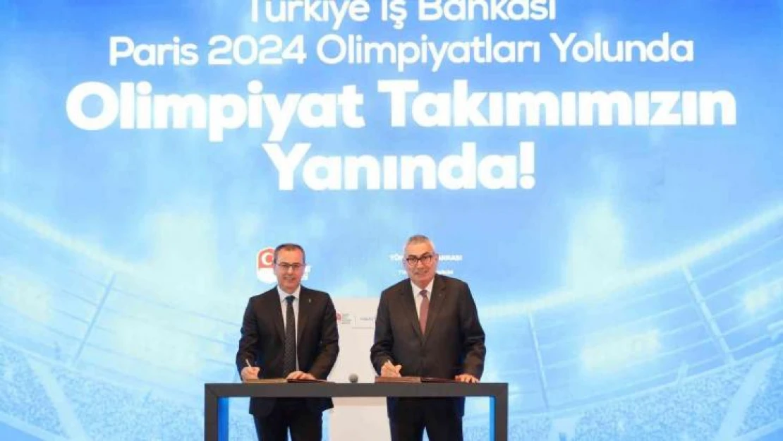 Türkiye İş Bankası ve Türkiye Milli Olimpiyat Komitesi'nden güç birliği