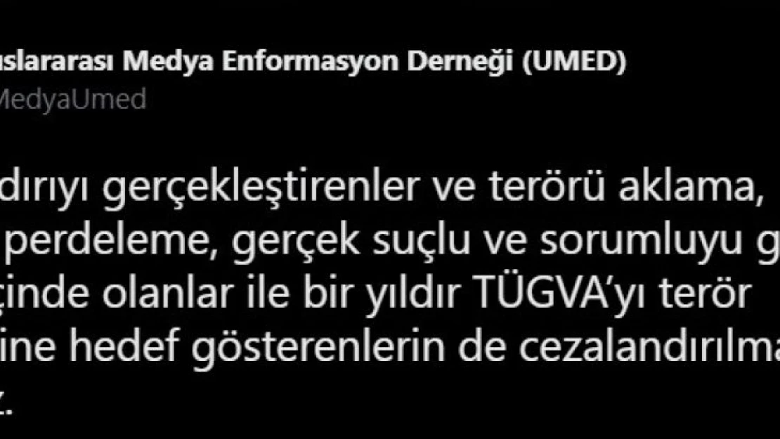 UMED, TÜGVA'ya EYP tipi bomba ile saldırılmasını kınadı