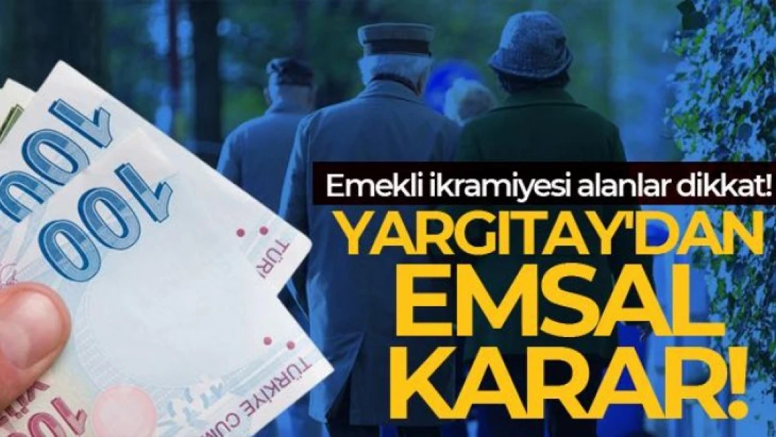 Yargıtay: Emekli ikramiyesi, mirastan sayılmaz