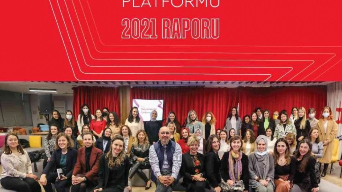 Yıldız Holding Kadın Platformu 2021 Raporu yayınlandı