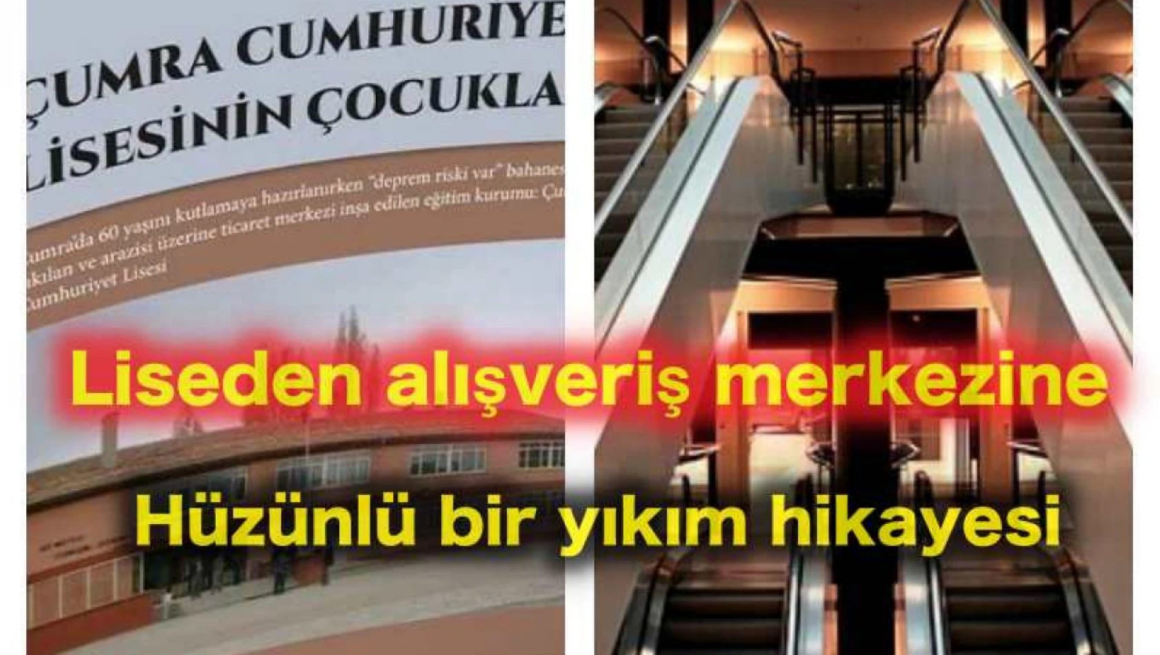 Lisenin yıkımından alışveriş merkezine dönüşün hüzünlü hikayesi