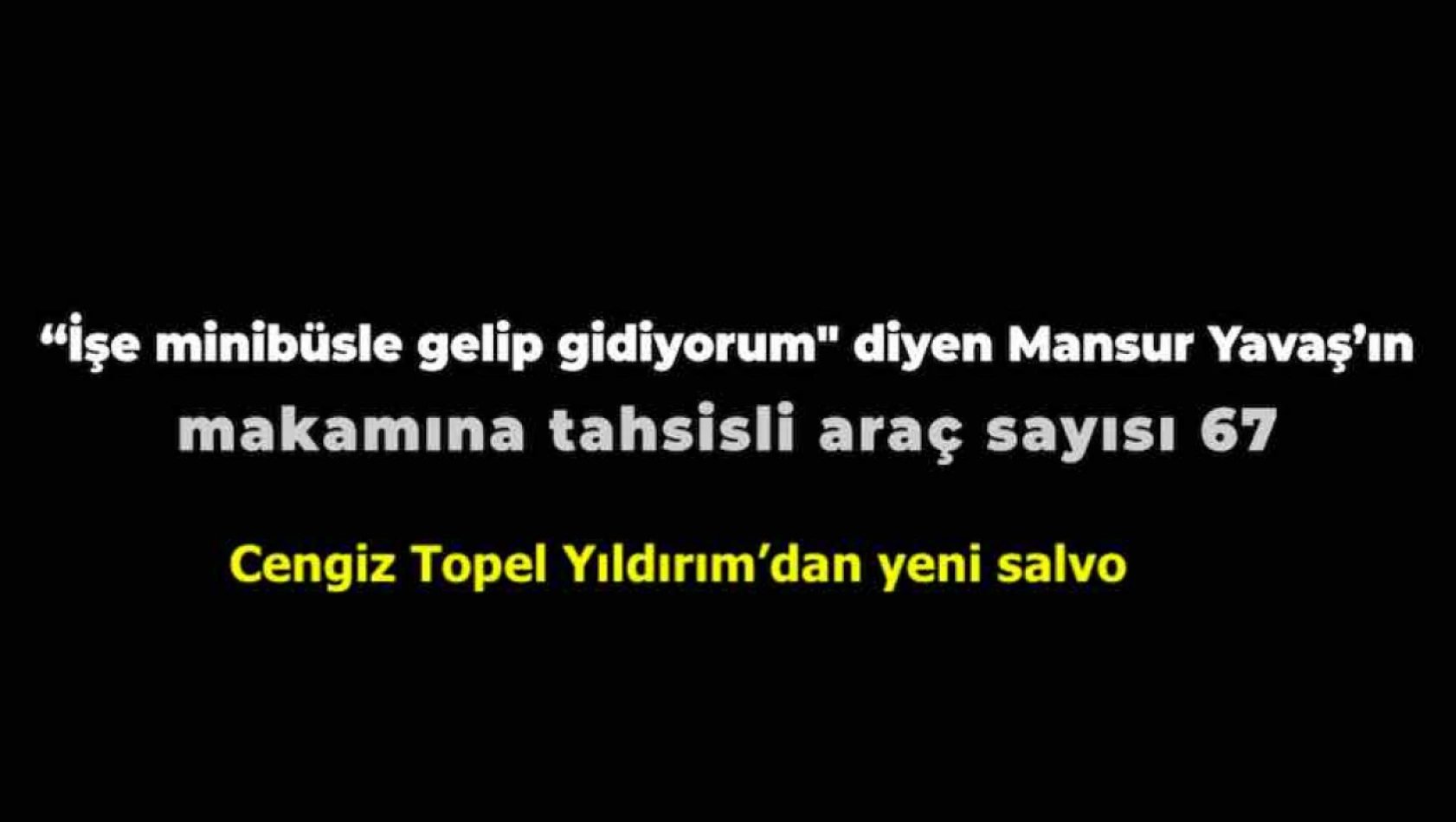 'İşe minibüsle gidiyorum' diyen Mansur Yavaş'ın makamına tahsisli araç sayısı 67