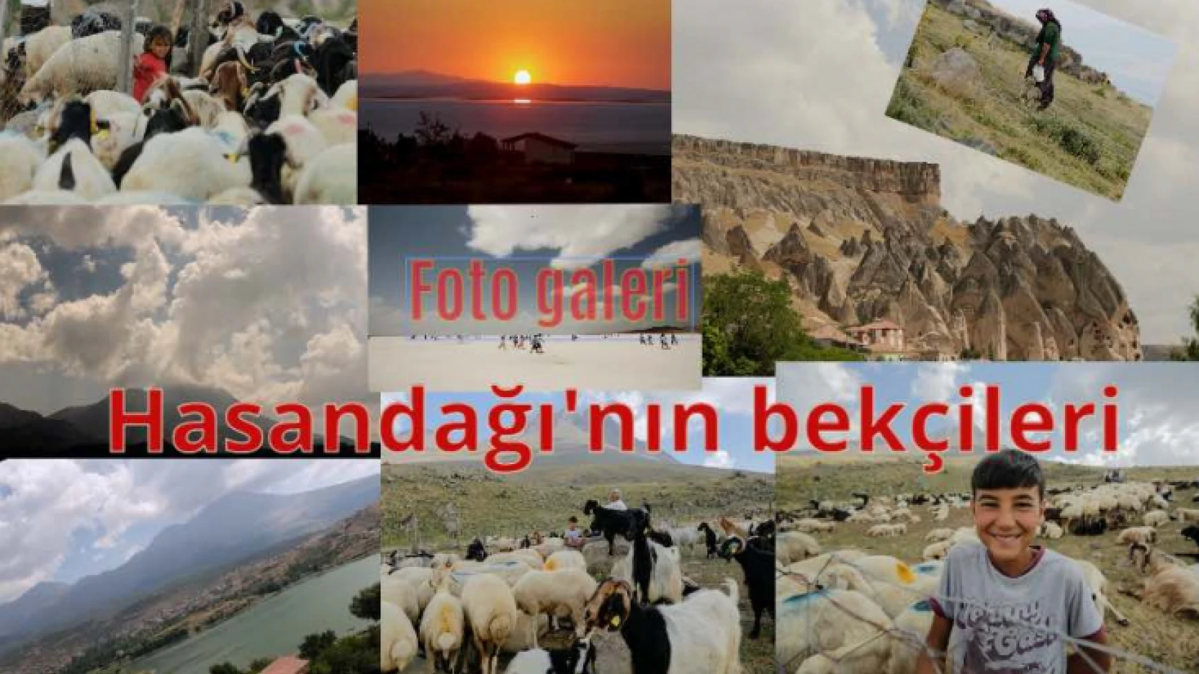 Hasandağı'nın bekçileri