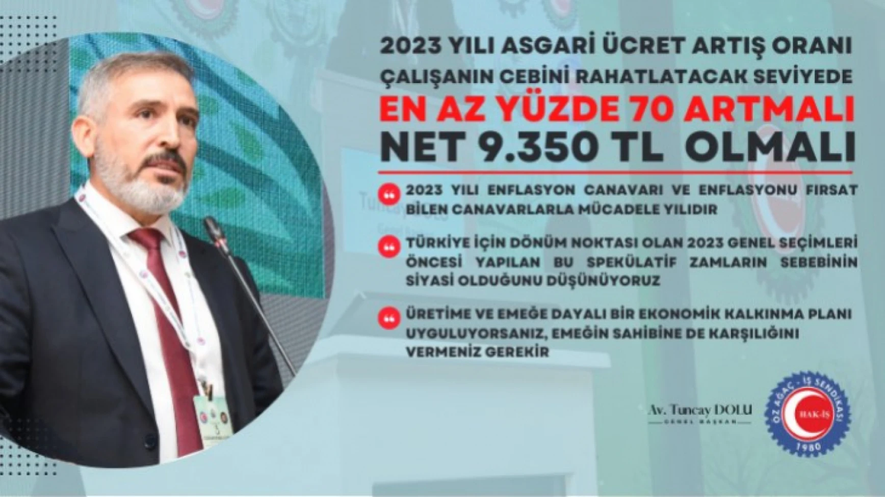 Tuncay Dolu'dan 'Asgari ücret en az 9 bin 350 lira olsun' önerisi