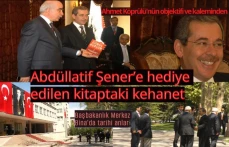 Abdüllatif Şener'e hediye edilen kitaptaki kehanet