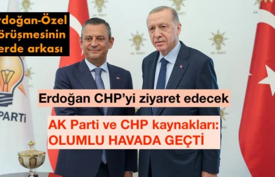 Özel-Erdoğan AK Parti'de bir araya geldi: Görüşmeden kulis bilgiler