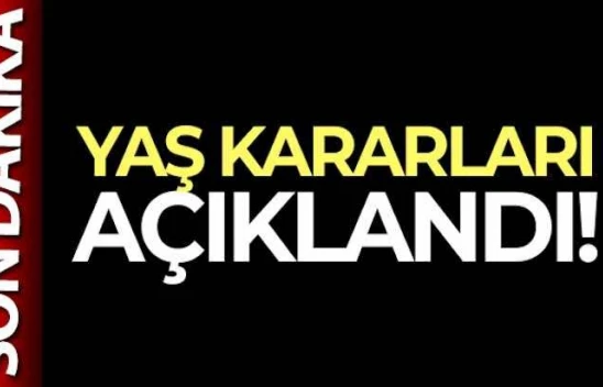 YAŞ kararları açıklandı