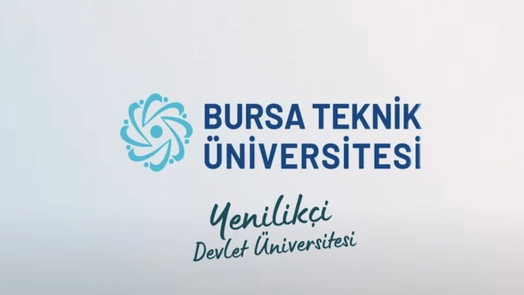 : Bursa Teknik Üniversitesi 3 sözleşmeli personel alacak