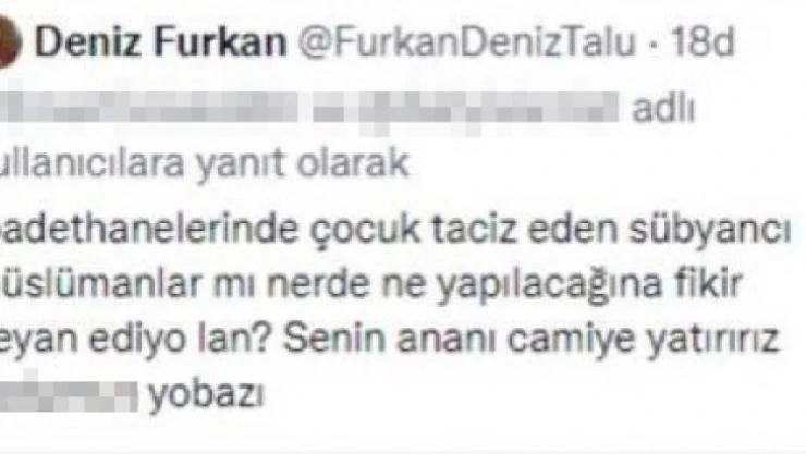 Dini değerlere hakaret eden Deniz Furkan Talu'nun aranmasına devam ediliyor