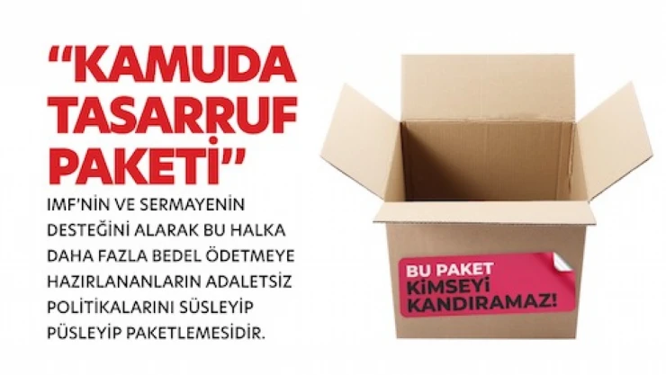 DİSK'ten o pakete eleştiri: Tasarrufta da adalet yok