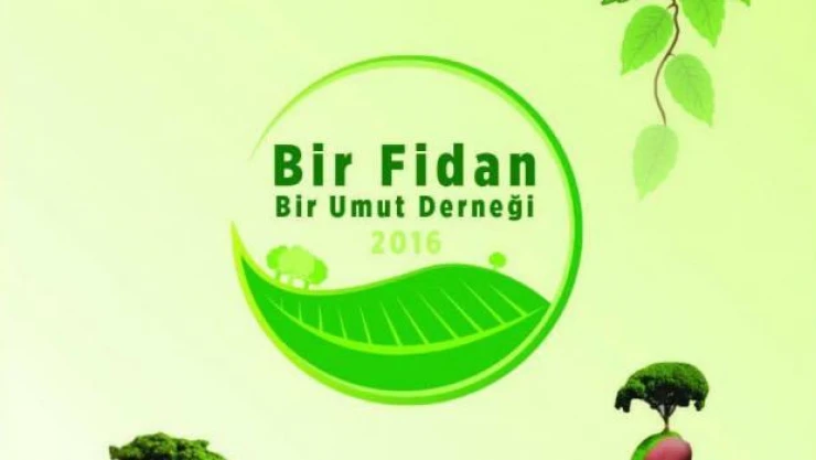 Van, 'Bir Fidan Bir Umut' ile yeşillenecek