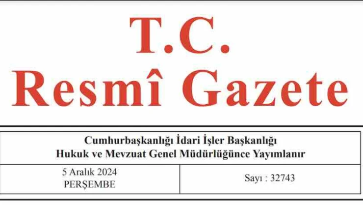 Resmi Gazete'de bugün (05.12.2024)