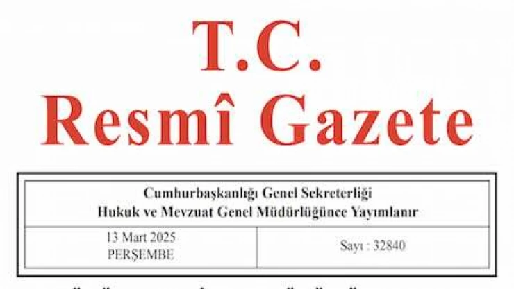 Resmi Gazete'de bugün (13.03.2025)