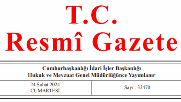 Resmi Gazete'de bugün (24.02.2024)