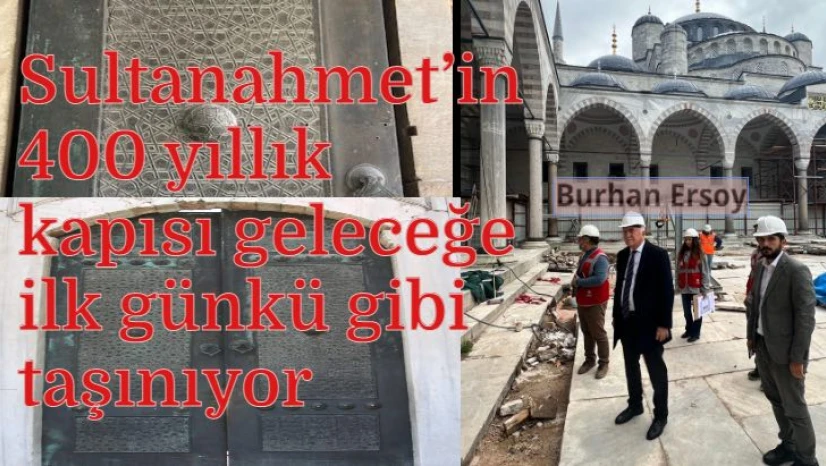 O caminin 400 yıllık kapısı geleceğe ilk günkü gibi taşınıyor